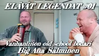 ELÄVÄT LEGENDAT #01 - Henkilökuvana Big Ana Salminen