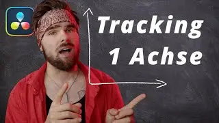Davinci Resolve Tracker an einer Achse Stabilisieren