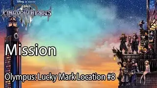 Kingdom Hearts III Mission Olympus: Lucky Mark Location #8