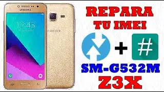 REPARA TU IMEI SAMSUMG - J2 PRIME + TWRP + ROOT (Z3X)