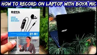 How to record on laptop with Boya mic
