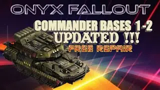 War Commander Operation: Onyx Fallout Commander Bases 1-2 Updated / Free Repair .