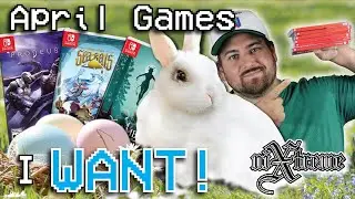 Nintendo Switch April Physical Releases, I WANT!