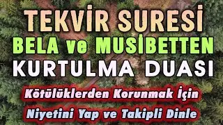 Surah At-Takwir and Prayer for Salvation from Troubles and Calamities The Most Effective Prayers