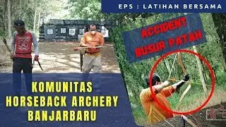 Latihan Horsebow Bersama Komunitas Horseback Archery BANJARBARU