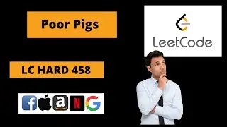 Poor Pigs || Leetcode Hard 458 || Mathematical Solution