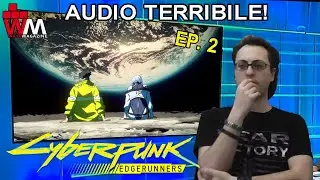 Cyberpunk Edgerunners EP2: Like a Boy | Recensione
