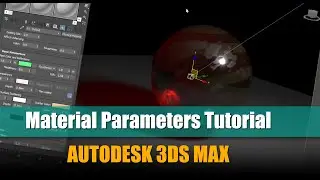 Mastering Autodesk 3DS Max: A Beginner's Guide To Materials: 03 Material Parameters