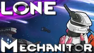 Lone Mechanitor Start | BioTech Playthrough
