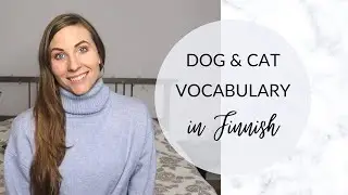 More pet vocabulary | Learn Finnish by listening!