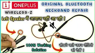 one plus bluetooth headphone one side not working | OnePlus Wireless Z earphones left side Repairing