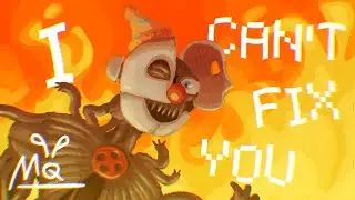 I CAN'T FIX YOU - @TheLivingTombstone  & Crusher-P [ FNAF 10TH ANNIVERSARY REMIX ]