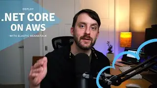 Easiest Way to Deploy .NET Core MVC to AWS
