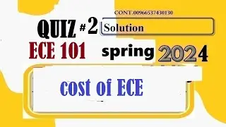 ECE 101 quiz 2 solution spring 2024|ECE101 quiz 2 solution spring 2024|economic growth