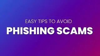 Recognize and Report Phishing