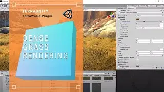 TerraWorld's Dense Grass Rendering In Unity Tutorial