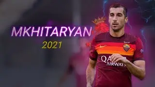 Henrikh Mkhitaryan ● The Armenian Showman - Awesome Skills, Goals & Assists ● 2020/2021 | HD