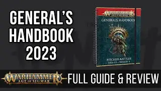 Age of Sigmar: GENERALS HANDBOOK 2023 SEASON 2: Full Guide and Review!