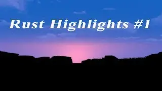 Rust Highlights #1