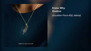 Duskus - Know Why