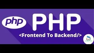 PHP - Frontend To Backend