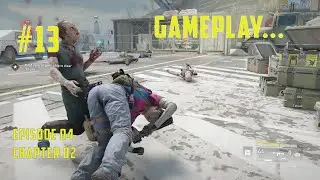 World War Z Gameplay Episode 4 Chapter 2