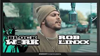 Rob Linxx - Love Note (Blockworktv Performance)