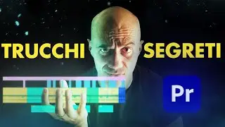 10 TRUCCHI per Premiere Pro che devi conoscere (DEFINITIVI)