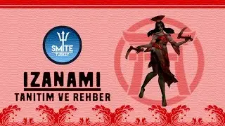 Smite Izanami Tanıtım ve Rehber (Türkçe)