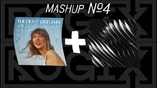 Wildest Dreams VS Devotion (ROGIX mashup)