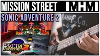 Sonic Adventure 2 - Mission Street Cover | Mohmega (ft. Ro Panuganti)