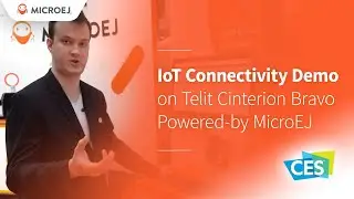 Telit Cinterion Bravo Evaluation Kit IoT Connectivity Demo at #CES2024 - MicroEJ