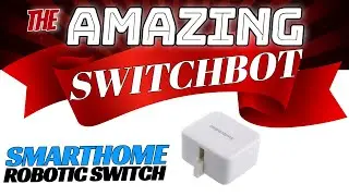 SWITCHbot | the ROBOTIC BUTTON PRESSER | Smarthome Device | works with ALEXA, GOOGLE HOME
