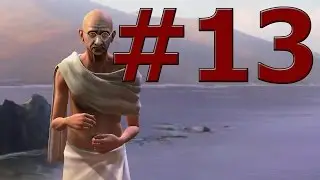 Цивилизация 5 Индия прохождение #13