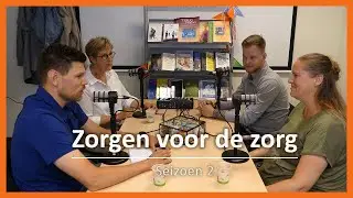 Zorgen voor de Zorg #17 Ambassadeur zorgtechnologie Laura Vink & Sociaal ondernemer Caroline Rasing