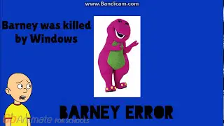 Caillou Gets a Barney Error