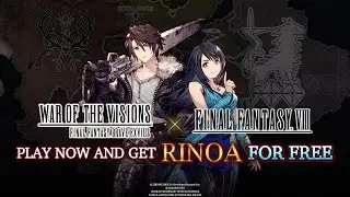 WAR OF THE VISIONS FINAL FANTASY BRAVE EXVIUS | FINAL FANTASY VIII Collaboration