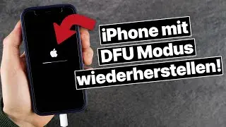 iPhone mit DFU Modus wiederherstellen (z.B. wenn iPhone nicht mehr startet oder hängen bleibt)
