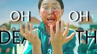Squid Game || Oh.. Oh.. Death