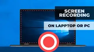 How to record the screen on laptop or computer in high resolution ?
