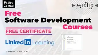 3 Free Software Development Courses for Beginners with Certificates by Linkedin Learning | Tamil