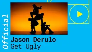 Jason Derulo – Get Ugly [Official Video]