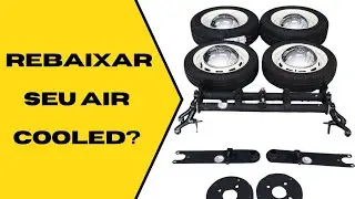 TUDO O QUE VOCÊ PRECISA SABER SOBRE COMO REBAIXAR O SEU AIR COOLED - SUSPENSÃO/CATRACA/EMBUCHAMENTO