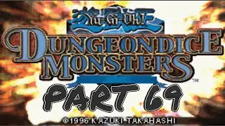 Yu-Gi-Oh! Dungeon Dice Monsters Part 69 - The Last Judgement [Round 1]