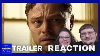 Killers of the Flower Moon Teaser Trailer (2023) - (Trailer Reaction) The Second Shift Review