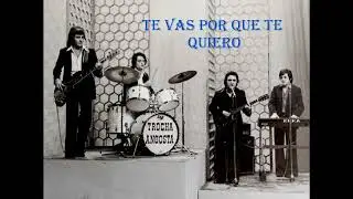 Trocha Angosta-Te vas por que te quiero