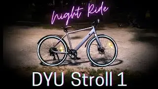 DYU Stroll 1 e-bike's Night Ride Video Review