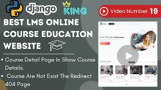 #19 Course Details Page in Course are Not Exists Then Redirect 404 Error Page #pythondjango #python