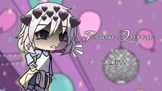 Prom Queen (Beach Bunny) // glmv
