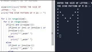 PYTHON PATTERN PROGRAM || PRINT STAR(*) IN LETTER ' M ' PATTERN
